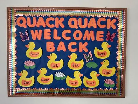 Quack Quack Welcome Back, Quack Quack Welcome Back Bulletin Board, Welcome To Class Bulletin Board, Preschool Welcome Back Bulletin Boards, Welcome Back To School Bulletin Boards Daycare, Headstart Bulletin Board Ideas, Welcome Board Preschool, Welcome Back To School Bulletin Boards Preschool Classroom Themes, July Bulletin Board Ideas Toddlers