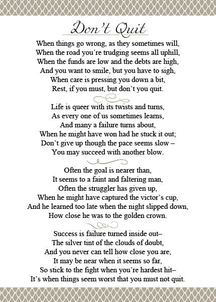 Don't Quit- I absolutely love this inspirational poem Dont Quit Poem, Dont Quit Quotes, Quitting Quotes, Christian Poems, Don't Quit, Inspirational Poems, Poem Quotes, A Poem, Quotable Quotes