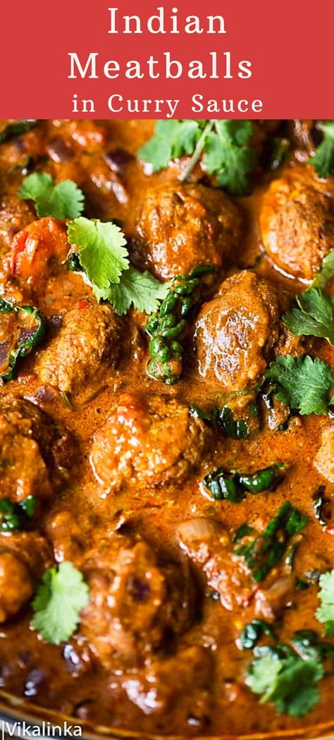 Indian Meatballs in Curry Sauce Indian Supper Ideas, Middle Eastern Curry Recipes, Meatballs With Curry Sauce, Middle East Meatballs, Healthy Indian Curry Recipes, Southern Indian Food Recipes, Chicken Meatballs Curry, Ball Curry Recipe, Indian Meat Dishes