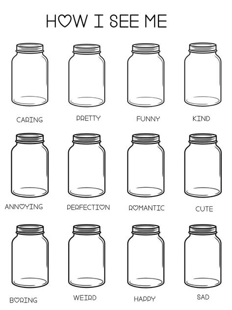 A template saying "how I feel about me" with jars that have various labels for you to fill in Jar Of Template, Jar Of Happiness Template, Fill The Jars Template, Lukisan Fesyen, Men Embroidery, About Me Template, Character Sheet Template, Happy Jar, Drawing Ideas List