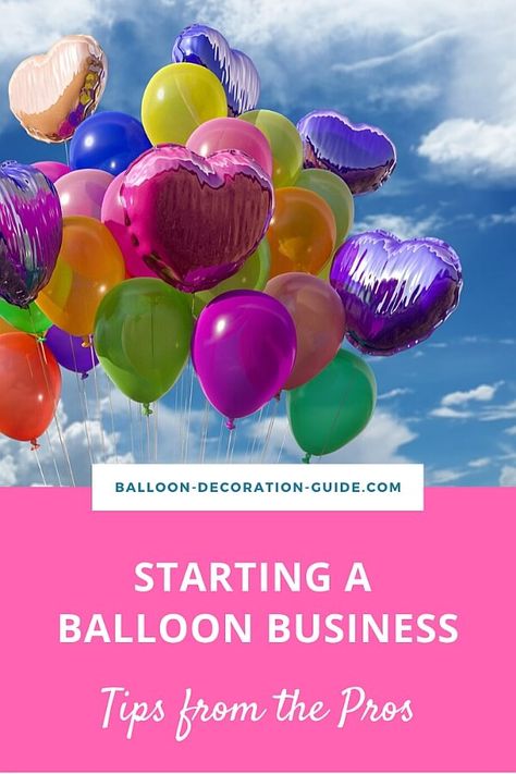 Starting a balloon business? There's nothing more helpful than learning from experienced balloon business owners. They've been where you are now! They've dealt with the same challenges and worries. Click to read the top tips from the pros now. #balloonbusiness #mompreneur #startabusiness #homebusinessideas #balloonguide Ballon Business, Business Balloons, Balloon Tutorials, Balloon Business, Baloon Decorations, Business 101, Diva Style, Fiesta Decorations, Diy Balloon Decorations