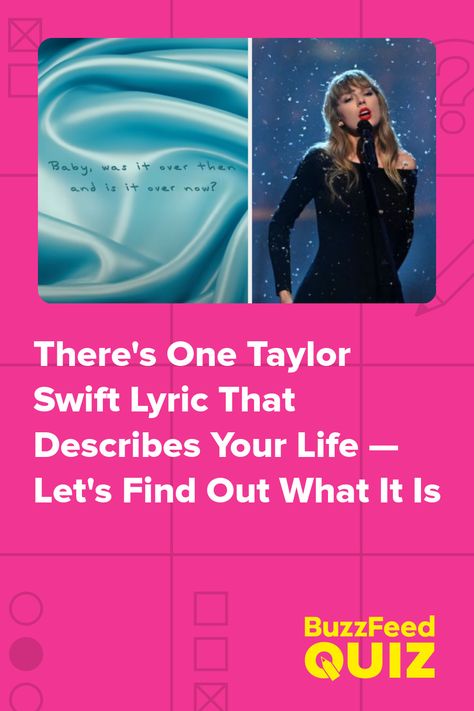 There's One Taylor Swift Lyric That Describes Your Life — Let's Find Out What It Is Poems By Taylor Swift, Taylor Swift Happy Lyrics, Lover Taylor Swift Quotes, Taylor Swift Quotes Love, Aesthetic Wallpaper Taylor Swift Lyrics, Taylor Swift Lyric Quotes Wallpaper, Short Taylor Swift Lyrics, Hits Different Taylor Swift Lyrics, Taylor Swift The Last Time