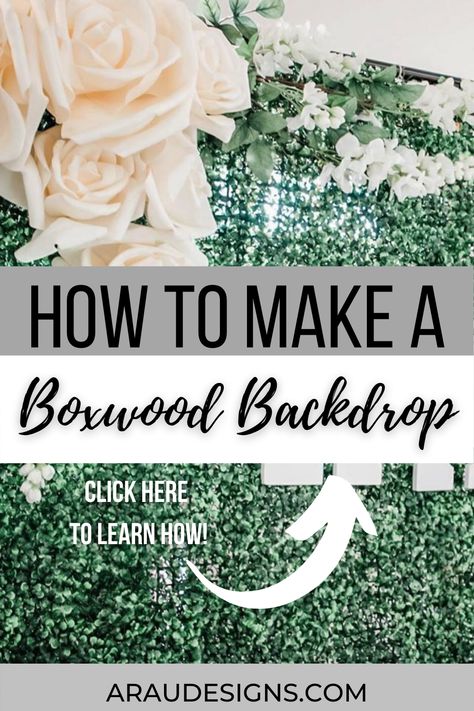 How To Make A Wedding Backdrop Diy, How To Make Boxwood Backdrop, Diy Wedding Greenery Backdrop, How To Make Greenery Backdrop, Wedding Greenery Wall Diy, Diy Backdrops For Wedding, How To Make A Boxwood Backdrop, Back Drop Ideas Diy Birthday, Boxwood Greenery Backdrop