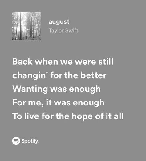 taylor swift August Taylor Swift, Frases Taylor Swift, Quotes Lines, Taylor Swift Lyric Quotes, Taylor Swift Song Lyrics, All Lyrics, August Taylor, Folklore Evermore, Taylor Lyrics