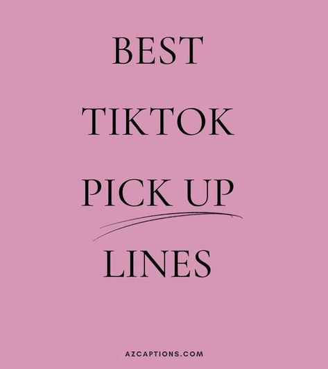 Impressive Tiktok Pick Up Lines Rizz for Crush Tik Tok Pick Up Lines, Best Dm Pick Up Lines, Really Good Pick Up Lines, Rizz Pick-up Line For Girl, Pick Up Lines For Girls To Use Over Text, Pick Up Lines For Guys Smooth, Racists Pick Up Lines, Smooth Pick Up Lines For Him, Rizz Pick Up Lines For Boys