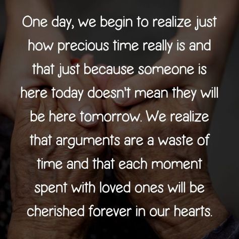 Time Is Precious Quotes, Happy Memories Quotes, Precious Quotes, Tomorrow Quotes, Tomorrow Is Never Promised, Promise Quotes, In Loving Memory Quotes, Tomorrow Is Not Promised, Meaningful Quotes About Life
