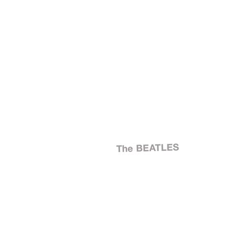 The Beatles (The White Album) {1968} - The Beatles Sublime Album, Martha My Dear, Revolution 9, Beatles Album Covers, Beatles Albums, Back In The Ussr, Glass Onion, The White Album, Band Rock