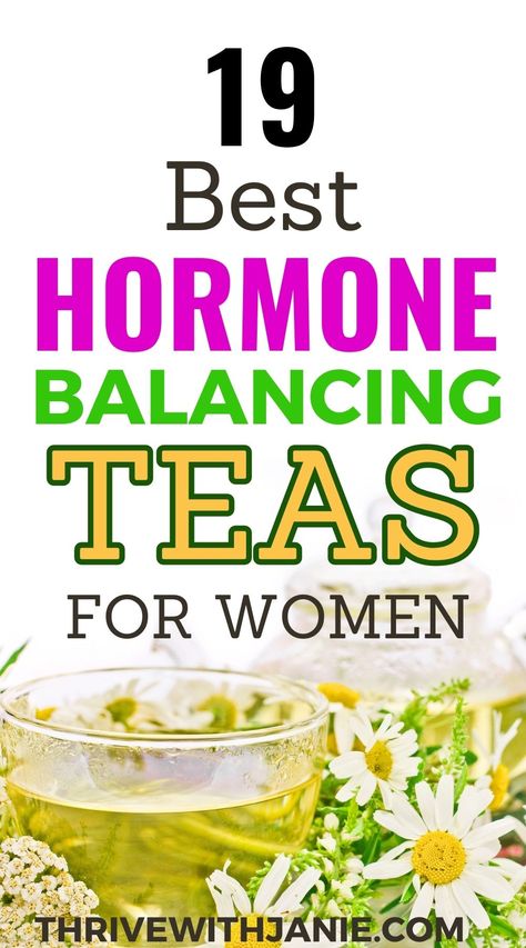 Best tea for hormone balance. Here are 19 best teas to balance female hormones naturally. Tea For Hormone Balance, Hormone Balancing Tea, Foods To Balance Hormones, Low Estrogen Symptoms, How To Regulate Hormones, Balance Hormones Naturally, Low Estrogen, Hormone Balance, Knee Surgery