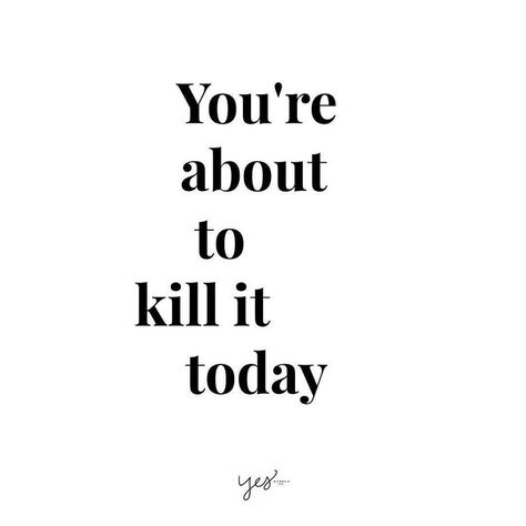 You're about to kill it today. #cheers #lbloggers #fbloggers #bloggers Humour, Motivational Good Morning Quotes, Luck Quotes, Good Morning Beautiful Quotes, Good Luck Quotes, Babe Quotes, Motiverende Quotes, Success Affirmations, Killin It