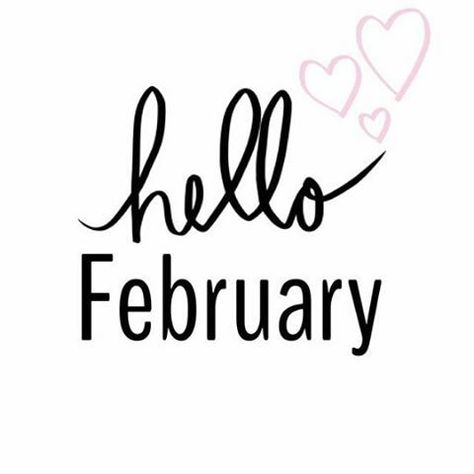 Hello February month february february quotes hello february welcome february February Pictures, Happy New Month Quotes, Hello February Quotes, New Month Wishes, Welcome February, New Month Quotes, February Quotes, February Wallpaper, February Month