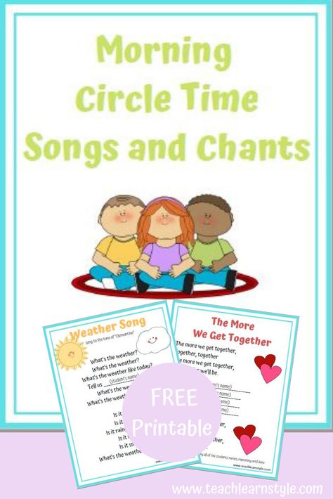 Preschool Chants Circle Time, Montessori, Circle Time Morning Songs, Songs To Start Circle Time, Greeting Songs For Preschool Circle Time, Daycare Songs Circle Time, Circle Time Attention Grabbers, Morning Chants Classroom, Circle Time Planning Template