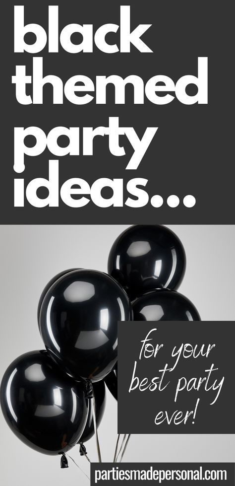 The best Black themed party ideas. All black party theme ideas including decor, food, drink and favors. Black party theme birthday ideas and also great for other special occasions. #partythemes #partytheme #partyideas Diy Black Party Decor, Back In Black Party Theme, 50 Shades Of Black Party Ideas, Black Friday Party Ideas, All Black Theme Party Ideas, 38th Birthday Ideas For Women Party, Black Colored Foods For Party, 40th Birthday Ideas For Women Black, All Black Party Theme Ideas