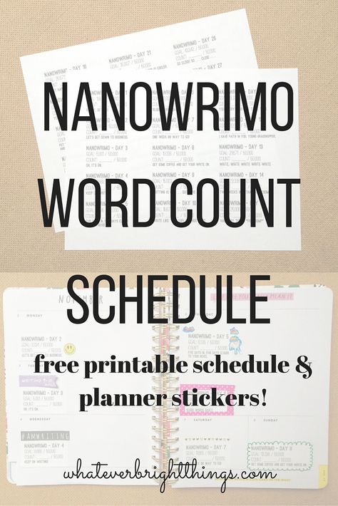 Keep on top of your daily writing goals with this free, printable NaNoWriMo Word Count Schedule & Planner Stickers! Nanowrimo Planning, Writer Planner, Nanowrimo Prep, Writing Planner, Camp Nanowrimo, Writing Printables, National Novel Writing Month, Implementation Plan, Word Count