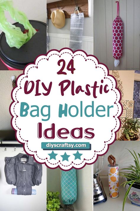 24 DIY Plastic Bag Holder Ideas Bag Holder Ideas, Diy Bag Dispenser, Organize Plastic Bags, Reusable Grocery Bags Storage, Diy Grocery Bag Holder, Diy Plastic Bag Holder, Diy Plastic Bag, Diy Grocery Bags, Storage Bags Diy