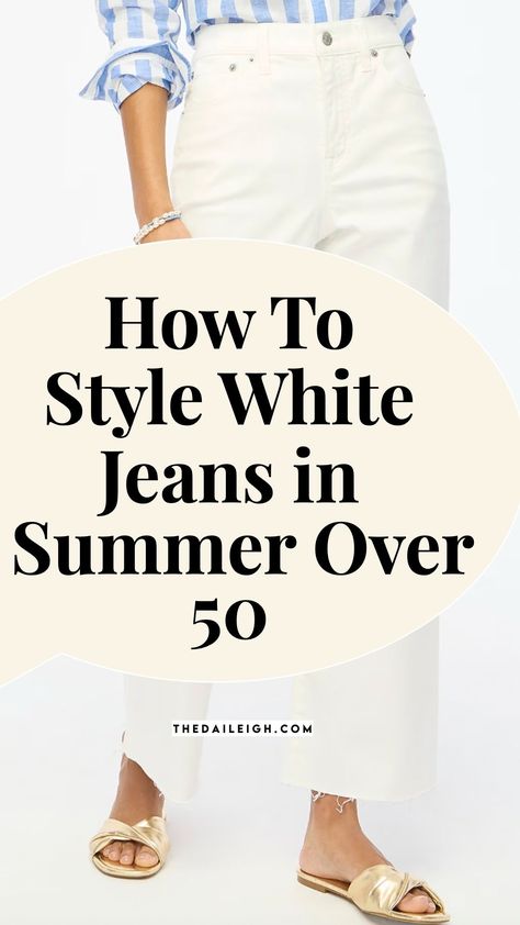 White Jeans Summer Outfits for Women Over 50 White Jeans Summer, Mom Wardrobe Essentials, Outfits For Women Over 50, Creating Outfits, Classic Outfits For Women, Capsule Wardrobe Basics, 50th Clothes, Summer Outfits For Women, Mom Wardrobe