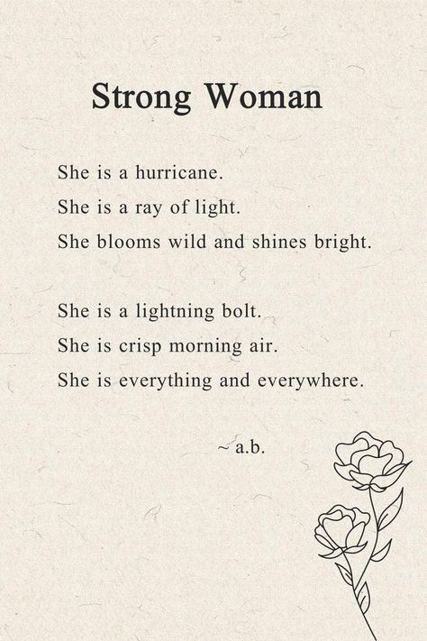 Poetry lovers - ❤️❤️ (Pinterest) Strong Women Quotes Mum, Women Poems Strong, Poem About Beautiful Soul, Small Beautiful Poem, Poetry About Strong Women, Poetry About Women Empowerment, Love Poem Inspiration, Poem About A Strong Woman, Poem About Women Strength