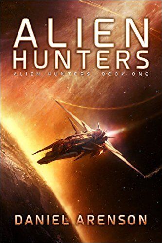 Amazon.com: Alien Hunters (Alien Hunters Book 1): A Free Space Opera Novel eBook: Daniel Arenson: Kindle Store Science Fiction Books, Sf Typography, Surfing Waves, Free Space, Space Opera, Mystery Thriller, Free Kindle Books, Guardians Of The Galaxy, Action Adventure