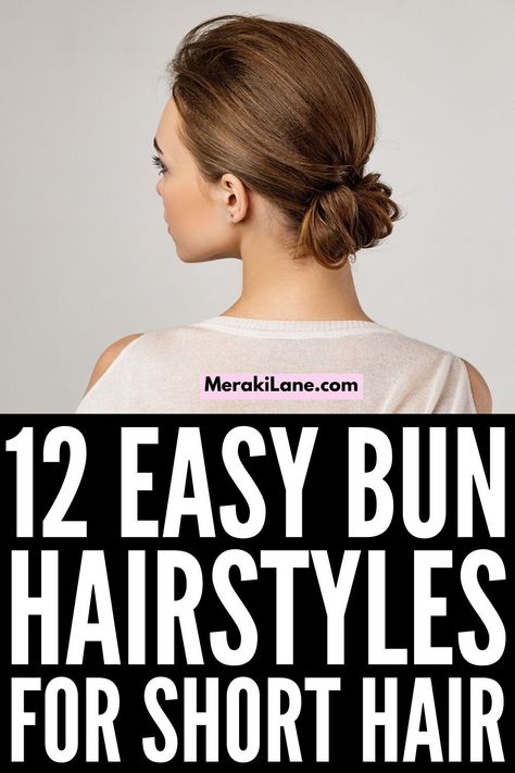 Low Bun Hairstyles Tutorial, How To Bun, Short Hair Updo Easy, Low Bun Tutorials, Chignon Simple, Messy Bun For Short Hair, Short Hair Updo Tutorial, Easy Updos For Medium Hair, Short Hair Up