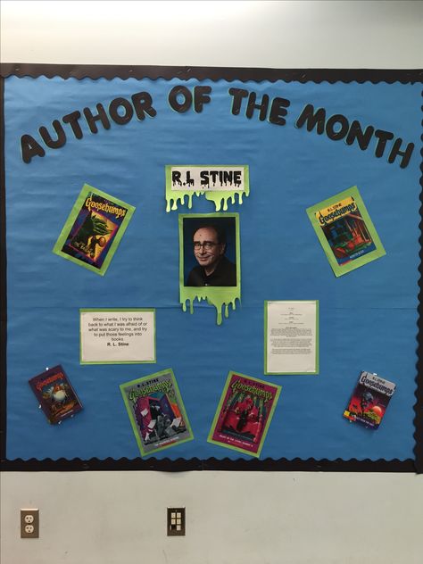 R.L Stine author of the month bulletin board Rl Stine, Library Bulletin Board, Library Bulletin Boards, School Bulletin Boards, Library Ideas, Literature Art, School Library, Board Ideas, Favorite Authors