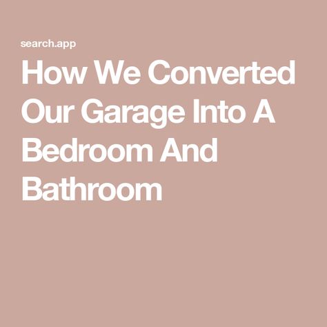 How We Converted Our Garage Into A Bedroom And Bathroom Converting A Garage Into A Bedroom, Bedroom Extension Ideas Master Suite Small Bathrooms, Convert Garage Into Bedroom, Garage Conversion Bedroom Ensuite, Garage Bedroom Conversion Master Suite, Garage To Bedroom Conversion Floor Plans, Double Garage Conversion Granny Flat, Turning A Garage Into A Bedroom, Garage Converted To Master Suite