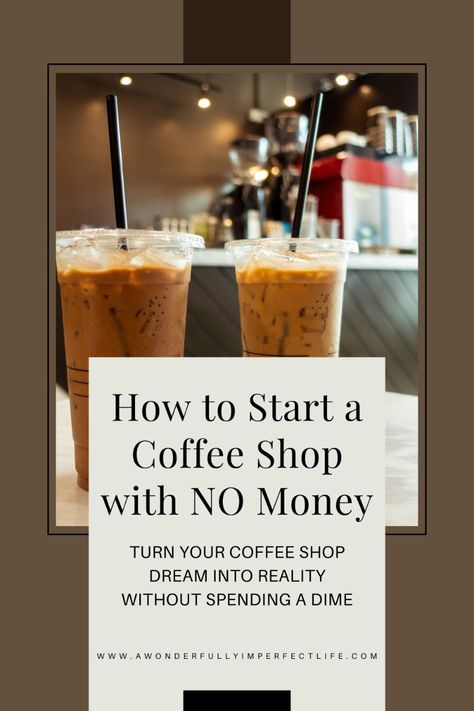 Dreaming of opening a coffee shop but have no budget? Learn how to start a successful café from scratch with our comprehensive guide! Discover creative strategies and smart planning tips to turn your coffee shop dream into reality without spending a dime. From finding the perfect location to attracting loyal customers, we've got you covered every step of the way. Start brewing success today! #CoffeeShop #Entrepreneur #BusinessTips #StartupSuccess #ZeroBudget #CoffeeLovers #SmallBusiness Small Cafe Decor Ideas, Coffee Small Business, Opening A Coffee Shop Checklist, Open A Coffee Shop Business, Starting A Coffee Truck, How To Start A Small Coffee Shop, How To Open A Cafe Business, Coffee Shop Checklist, Coffee Cart Business Ideas