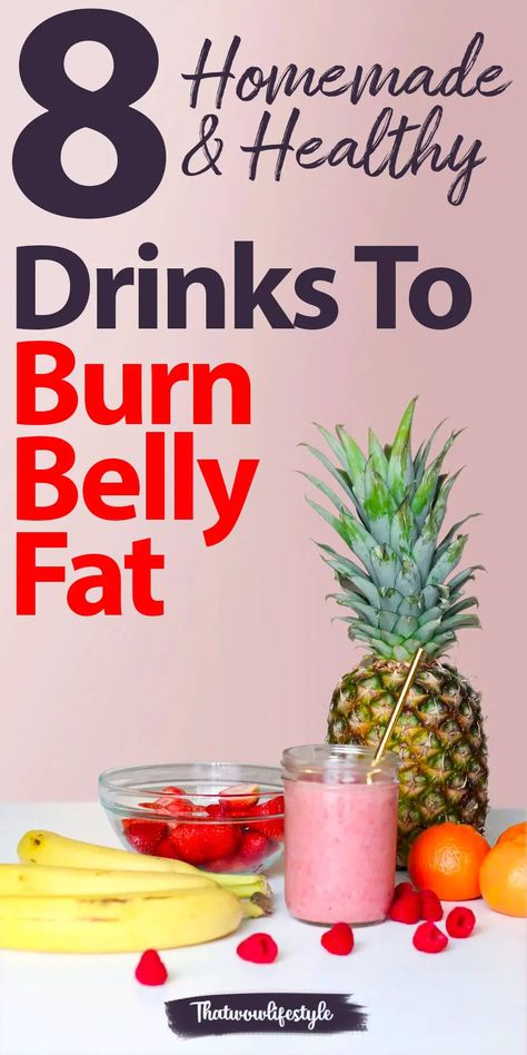 8 Best Fat Burning Drinks To Lose Belly Fat - Weight Loss Tips for a Healthy Body Fast Belly Fat Loss, Burning Water, Belly Fat Foods, Fat Burning Tea, Loose Belly Fat, Fat Burning Juice, Fat Burners, Belly Fat Drinks, Healthy Snacking