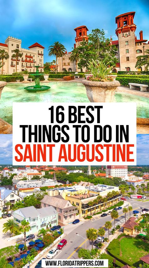 16 Best Things To Do In Saint Augustine Florida Bucket List, Florida With Kids, Pretty Beaches, Saint Augustine Florida, Florida Getaway, Florida Travel Guide, Beautiful Florida, Southern Travel, Kissimmee Florida