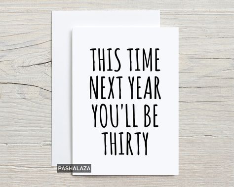 Almost 30 Quotes, 20th Anniversary Cards, Minimal Text, 49th Birthday, 90th Birthday Cards, Anniversary Cards For Him, 59 Birthday, 49 Birthday, 39th Birthday