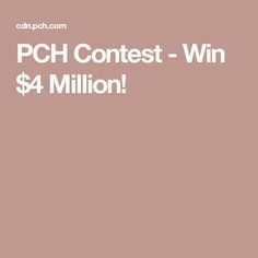 PCH Contest - Win $4 Million! Win For Life, Prize Giveaway, Publishers Clearing House, Pch Sweepstakes, Make Dreams Come True, Online Sweepstakes, Winning Numbers, Dreams Do Come True, Contest Winning