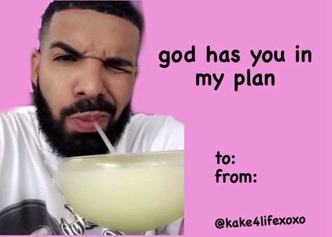 Drake Valentines Day Cards, Rapper Valentines Day Cards, Drake Valentines, Cursed Valentines Cards, Valentine Meme, Drake Tattoos, Drake Funny, Drake Photos, Drizzy Drake