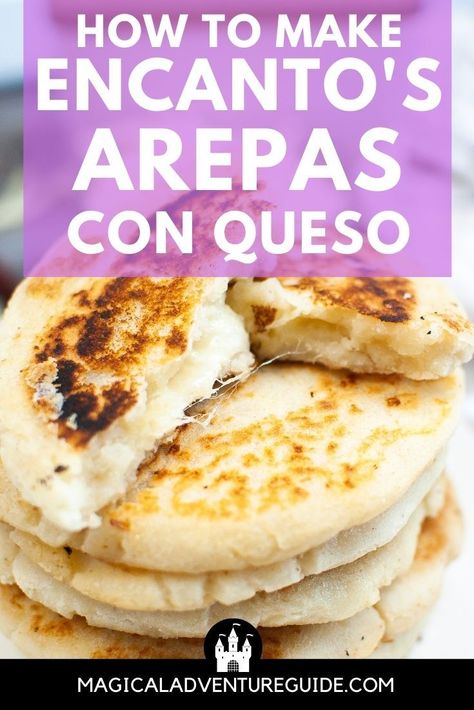 Disney Encanto Recipes, Encanto Arepa Recipe, Encanto Themed Drinks, Encanto Food Recipes, Arepa Con Queso Recipe, Encanto Recipes, Encanto Food Ideas, Encanto 2nd Birthday Party, Encanto Crafts For Kids