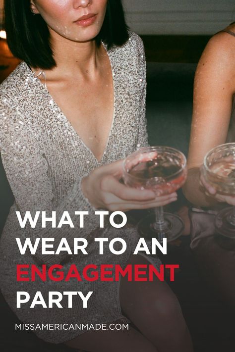 Celebrate love in style, babe! Whether you're the bride or a fabulous guest, our curated round-up of American-made outfits has you covered for the perfect engagement party look. From snappy casual to black tie formal, pop the champagne and get ready to slay the pre-wedding festivities! #EngagementPartyStyle #BridalFashion #CelebrateLove Engagement Outfit Ideas For Guest, Guest Engagement Party Outfit, Engagement Dinner Outfit Guest, What To Wear To Engagement Party Guest, Casual Engagement Party Outfit Guest, What To Wear To An Engagement Party, Engagement Party Dress For Guest, Engagement Party Guest Outfit, Casual Engagement Party