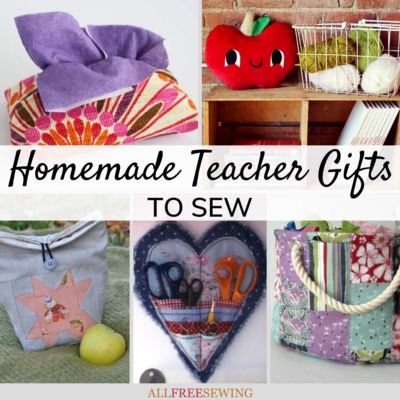Sewing Projects For Teachers Gifts, Gifts To Sew For Teachers, Teacher Gifts To Sew, Sewn Teacher Gifts, Sewing Gifts For Teachers, Sewing Teacher Gifts, Teacher Appreciation Week Ideas, Appreciation Week Ideas, Gifts To Sew