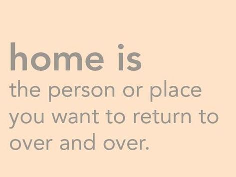 Patrice Montpetit on Twitter: "#Home is the person or place you want to return to over and over. http://t.co/TiyPLjbIqZ" / Twitter Wanna Go Home, Home Quotes, Jolie Phrase, You Are My Home, Great Quotes, Beautiful Words, Inspire Me, Inspirational Words, Words Quotes