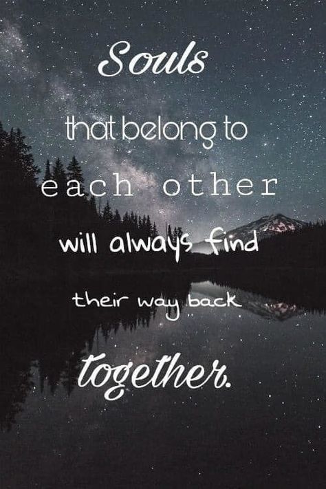 Romantic Quotes, Love Comes Back, Twin Flame Love, Soulmate Love Quotes, Say Please, Soulmate Quotes, Soul Quotes, Romantic Love Quotes, Twin Flame