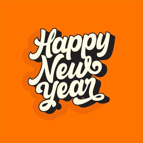 Lettering happy new year vintage | Premium Vector #Freepik #vector #happy-new-year-party #happy-new-year-lettering #new-year-eve #new-year-party Happy New Year 2024 Illustration, Happy New Year Graphic Design, Happy New Year 2024 Design, 2024 New Year, Happy New Year Font, Happy New Year Lettering, Happy New Year Vintage, Happy New Year Typography, Happy New Year Poster