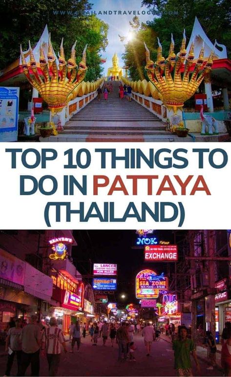 Top 10 BEST Things to do in Pattaya Thailand Destinations, Thailand Pattaya, Pattaya City, Thailand Tourist, Thailand Itinerary, Thailand Vacation, Thailand Adventure, Songkran Festival, Thailand Travel Guide