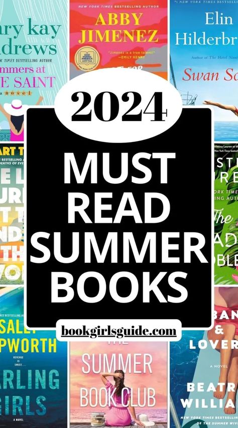 Summer Books to Read on the Beach in 2024 Books To Read Summer 2024, Best Summer Reads 2024, Books For Summer 2024, Summer Reading For Adults, Best Summer Books 2024, Summer Reads 2024, Books 2024 Must Read, Beach Reads 2024, Best Books To Read In 2024