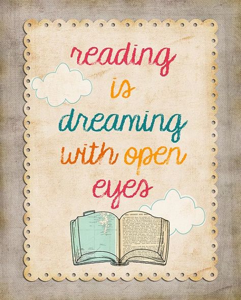 "Reading is dreaming with open eyes." | Why you should read daily | Can Cook, Will Travel Reading Quotes Kids, Reading Artwork, Bookworm Aesthetic, Library Quotes, Read Across America Day, Reading Posters, Reading Day, 25th Quotes, Education Quotes For Teachers