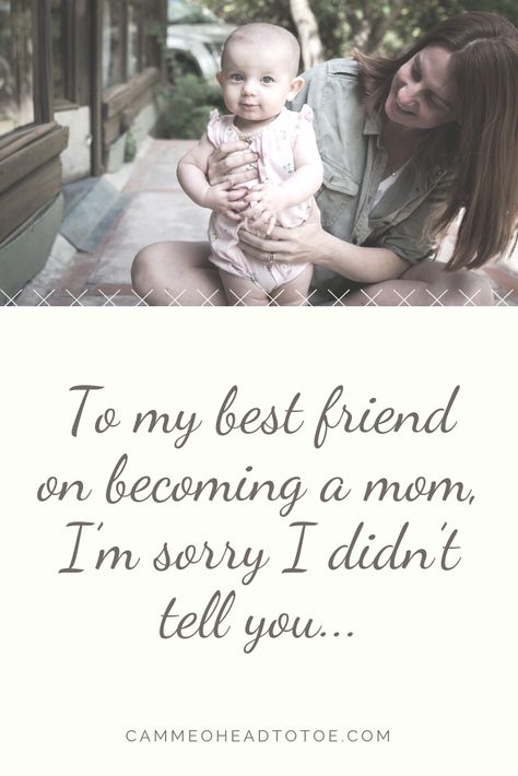 To My Best Friend on Becoming a Mom, I’m Sorry I Didn’t Tell You…  #newmoms #momtips #firsttimemom #inspirational #adviceformoms #bestfriends #momblog #girlmom Diy Wall Collage, Cute Dorm, Becoming A Mom, Now Quotes, To My Best Friend, Child Rearing, Smart Parenting, Cute Dorm Rooms, Mentally Strong