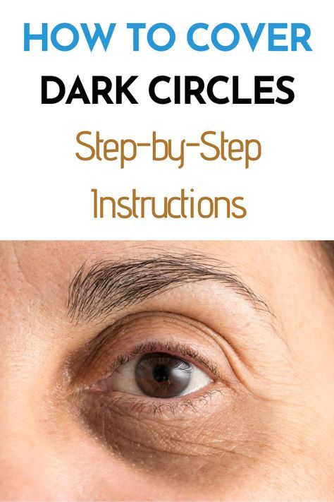 Dark Circles Cover Up Make Up, Under Eye Dark Circles Over 50, How To Correct Dark Circles Under Eyes, Covering Up Dark Circles Under Eyes, Covering Under Eye Circles, Best Way To Cover Dark Under Eye Circles, Hiding Dark Circles Under Eyes, How To Cover Up Dark Circles, Dark Undereye Circles Remedies