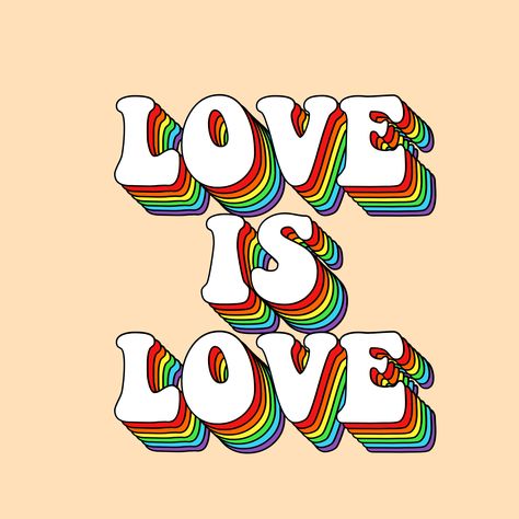LOVE IS LOVE quote lgbt equality equal rights retro aesthetic vintage gay lesbian bisexual rainbow flag font feminist Love Is Love Wallpaper, Vintage Love Quotes, Feminist Aesthetic, Lgbt Aesthetic, Gay Quotes, Pride Quotes, Lgbt Quotes, Rainbow Retro, Wallpaper Retro