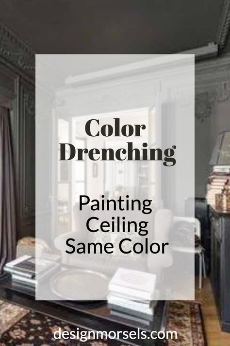 color drenching painting ceiling same color White Walls With Blue Ceiling, Dark Walls And Ceiling Office, Blue Room And Ceiling, Painting Room All One Color, Dark Grey Walls And Ceiling, Monochromatic Walls And Ceiling, Dark Bedroom Ceiling And Walls, Painted Ceiling Office Design, Painting Ceiling And Top Of Wall