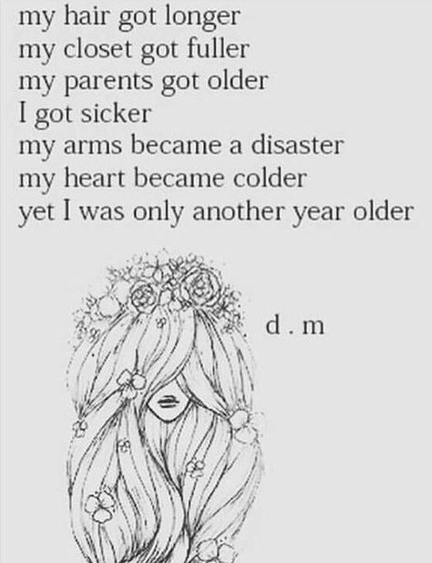 Exactly why I don't want to celebrate my birthday Birthday Quotes, I Don’t Want To Celebrate My Birthday, Respect Relationship, Respect Relationship Quotes, Another Year Older, I M Scared, It S My Birthday, Its My Birthday, My Birthday