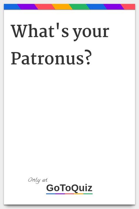 My Patronus Is, Wolf Patronus, Harry Potter Sorting Hat Quiz, Patronus Quiz, Sorting Hat Quiz, Harry Potter Patronus, Dolores Umbridge, Which Hogwarts House, Harry Potter Sorting