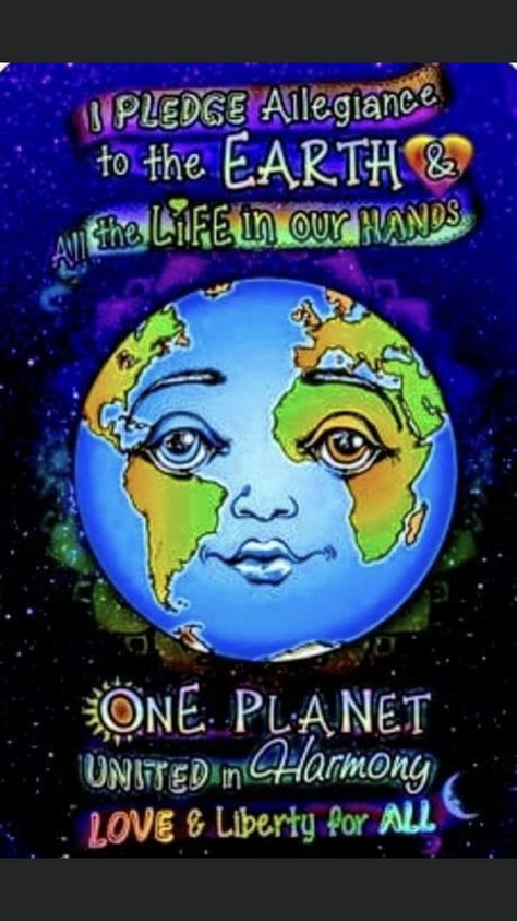Unity Consciousness, Earth Day Posters, Save Mother Earth, Earth Poster, I Pledge Allegiance, Save Our Earth, Dream Pillow, Consciousness Art, Pledge Of Allegiance