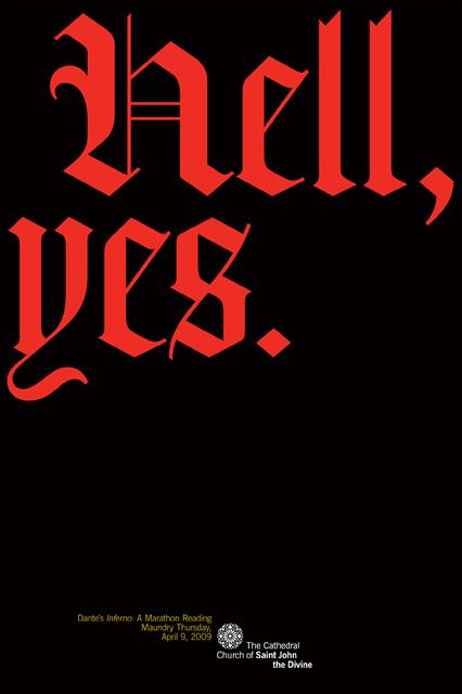 Great Moments In Branding: A Church Says “Hell, Yes” Saint John, Michael Bierut, Gothic Lettering, Dantes Inferno, Church Poster, Gothic Design, Typography Letters, Black Letter, Typography Inspiration