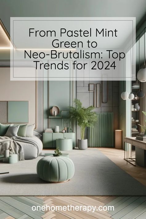 Dive into the world of interior design with our exclusive 'From Pastel Mint Green to Neo-Brutalism: Top Trends for 2024 – One Home Therapy' guide. We're exploring the freshest trends that will make your home stand out from the crowd. Ready to bring the future into your living space? Click to Learn More! Biophilic Bedroom Interiors, Trending Room Colors, Mint Green Home Decor, Biophilic Interior Design Living Room, Latest Interior Design Trends 2024 Bedroom, Top Trends For 2024, Mint Green Bedroom Walls, 2024 Home Color Trends, Mint Green Interior Design