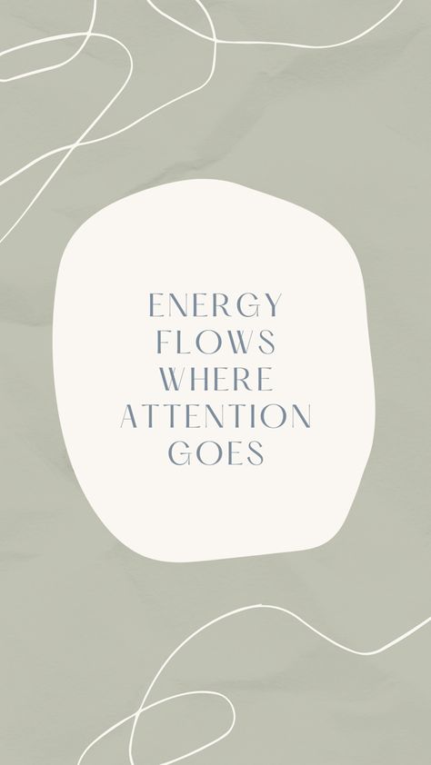 Attention Goes Where Energy Flows, Energy Flows Where Attention Goes Quotes, Where Attention Goes Energy Flows, Dispenza Joe, Joe Dispenza Quotes, Abraham Hicks Quotes Relationships, Joe Dispenza Meditation, 40 Day Fast, Health 2024