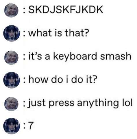 Keyboard, Memes, Keyboard Smash, Quick Saves